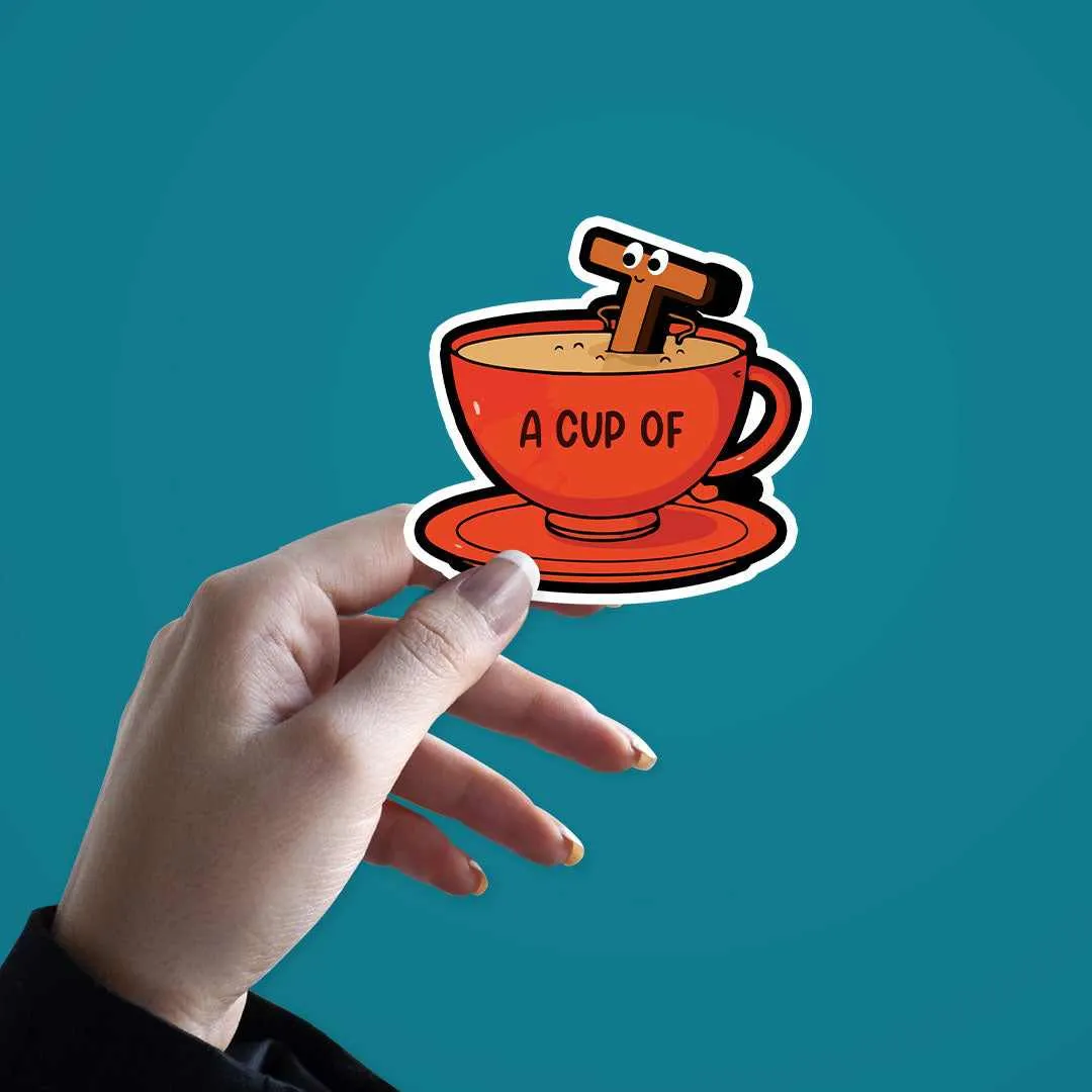 A cup of tea Sticker